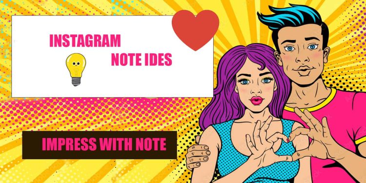 +150 Instagram Notes Ideas For Love [ 2026 ]