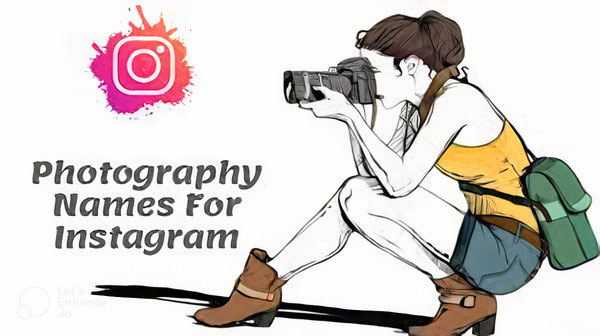 500+ Aesthetic Photography Usernames For Instagram 📷[2026]